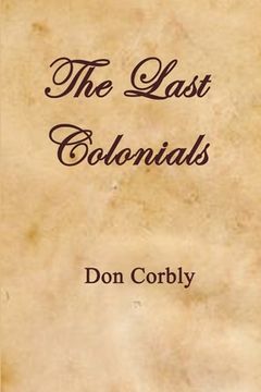 portada The Last Colonials (en Inglés)