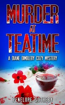 portada Murder at Teatime: A Diane Dimbleby Cozy Mystery