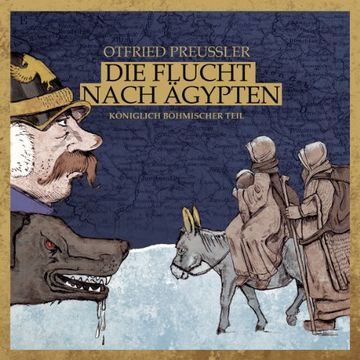 portada Die Flucht Nach Ägypten. Königlich Böhmischer Teil: 5 cds (in German)