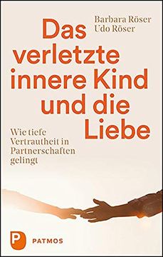 portada Das Verletzte Innere Kind und die Liebe (in German)