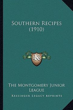 portada southern recipes (1910) (en Inglés)