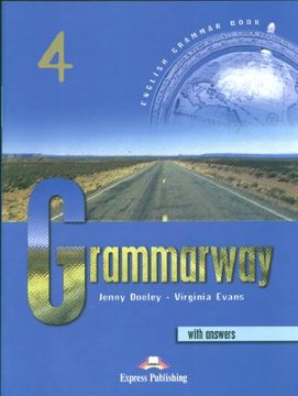 portada Grammarway. Student's Book. With Answers. Per le Scuole Superiori: Grammarway 4. Student's Book (+ Key) (en Inglés)
