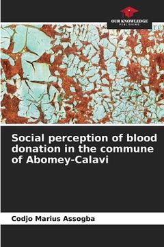 portada Social perception of blood donation in the commune of Abomey-Calavi (en Inglés)