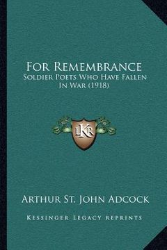 portada for remembrance: soldier poets who have fallen in war (1918) (en Inglés)