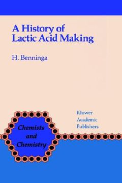 portada a history of lactic acid making: a chapter in the history of biotechnology (in English)