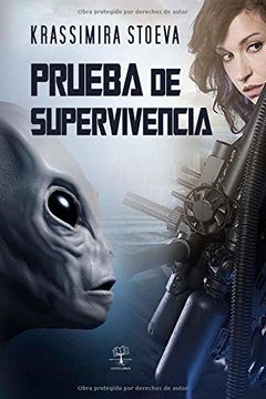 portada Prueba De Supervivencia (spanish Edition)