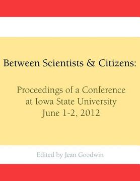 portada between scientists & citizens (en Inglés)
