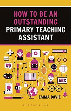 portada How to be an Outstanding Primary Teaching Assistant (Outstanding Teaching)