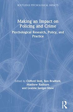 portada Making an Impact on Policing and Crime (Routledge Psychological Impacts) (en Inglés)
