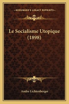 portada Le Socialisme Utopique (1898) (in French)