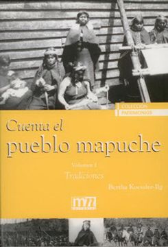 portada Cuenta El Pueblo Mapuche 1 Tradiciones