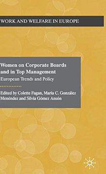 portada Women on Corporate Boards and in top Management: European Trends and Policy (Work and Welfare in Europe) (en Inglés)