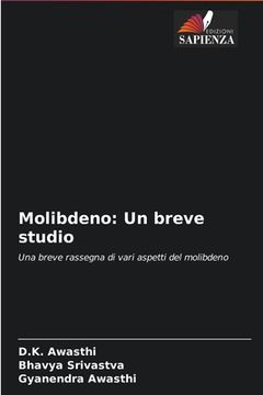 portada Molibdeno: Un breve studio (en Italiano)