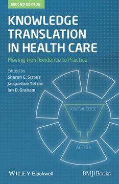portada Knowledge Translation In Health Care: Moving From Evidence To Practice, 2Nd Edition (in English)