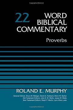 portada Proverbs, Volume 22 (Word Biblical Commentary) (en Inglés)