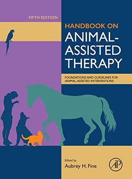 portada Handbook on Animal-Assisted Therapy: Foundations and Guidelines for Animal-Assisted Interventions (en Inglés)