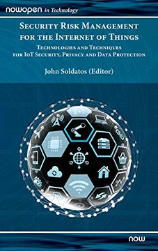 portada Security Risk Management for the Internet of Things: Technologies and Techniques for iot Security, Privacy and Data Protection (Nowopen) (in English)
