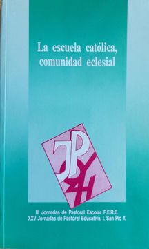 portada La Escuela Católica, Comunidad Eclesial