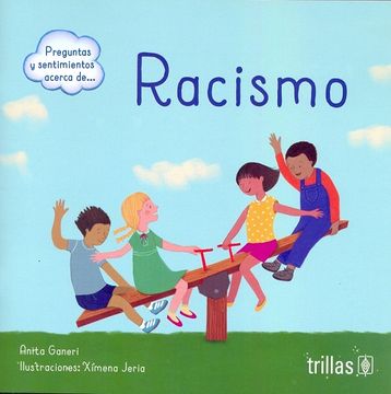 portada Preguntas y Sentimientos Acerca de. Racismo (in Spanish)