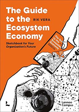 portada The Guide to the Ecosystem Economy: Sketchbook for Your Organization's Future (en Inglés)
