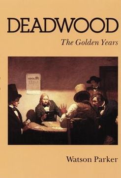 portada deadwood: the golden years (in English)