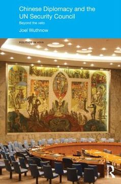 portada chinese diplomacy and the un security council: beyond the veto (en Inglés)