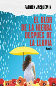 portada El olor de la hierba después de la lluvia (in Spanish)