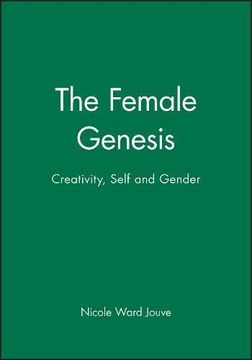 portada The Female Genesis: Creativity, Self and Gender
