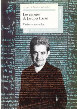 portada LOS 'ESCRITOS' DE JACQUES LACAN: Variantes textuales