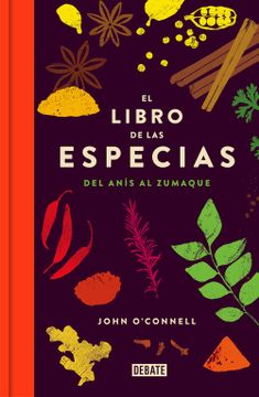 portada El Libro de las Especias - John O'connell - Libro Físico (in Spanish)
