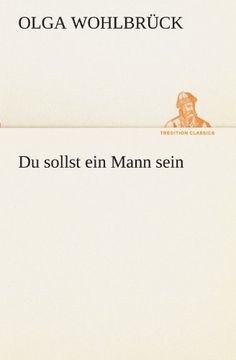 portada Du sollst ein Mann sein (TREDITION CLASSICS) (German Edition)
