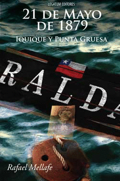 portada 21 de Mayo de 1879: Iquique y Punta Gruesa (in Spanish)