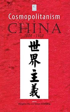 portada Cosmopolitanism in China, 1600-1950 (in English)