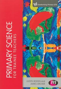 portada Primary Science for Trainee Teachers (en Inglés)