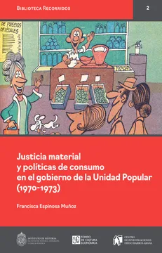 portada Justicia Material y Políticas de Consumo en el Gobierno de la Unidad Popular (1970-1973) (in Spanish)