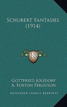 portada schubert fantasies (1914) (in English)