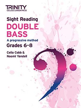 portada Trinity College London Sight Reading Double Bass: Grades 6-8 (in English)