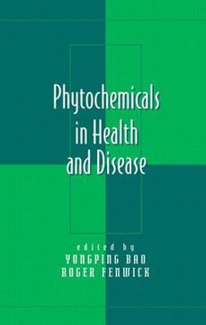 portada phytochemicals in health and disease (en Inglés)