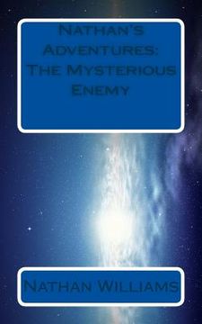 portada Nathan's Adventures: The Mysterious Enemy (in English)