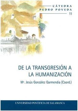 portada De la Transgresión a la Humanización (Cátedra Pedro Poveda)