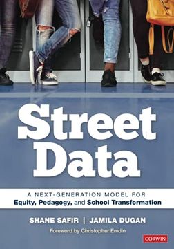 portada Street Data: A Next-Generation Model for Equity, Pedagogy, and School Transformation (en Inglés)