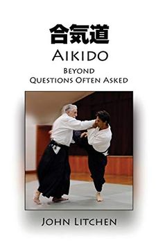 portada Aikido Beyond Questions Often Asked (en Inglés)