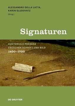 portada Signaturen: Auktoriale Präsenz Zwischen Schrift Und Bild, 1400-1700 (en Italiano)