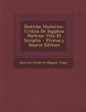 portada Diatribe Historico-Critica de Sapphus Poetriae Vita Et Scriptis (en Latin)