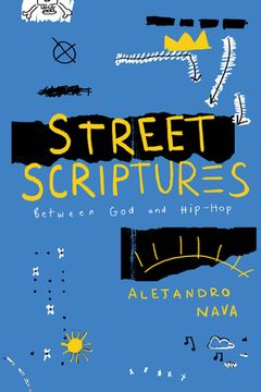 portada Street Scriptures: Between god and Hip-Hop (en Inglés)