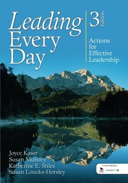 portada Leading Every Day: Actions for Effective Leadership: Volume 3 (in English)