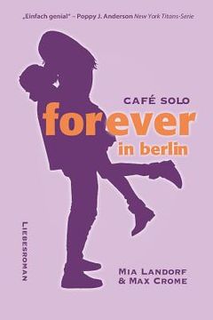 portada Forever in Berlin: Ein Liebesroman (en Alemán)