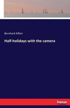 portada Half-Holidays with the Camera