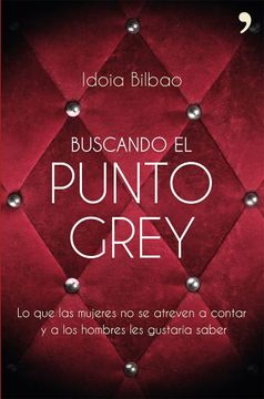 portada Buscando el Punto Grey (in Spanish)