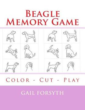 portada Beagle Memory Game: Color - Cut - Play (in English)